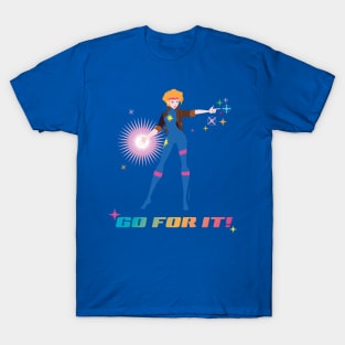 Go For It! T-Shirt